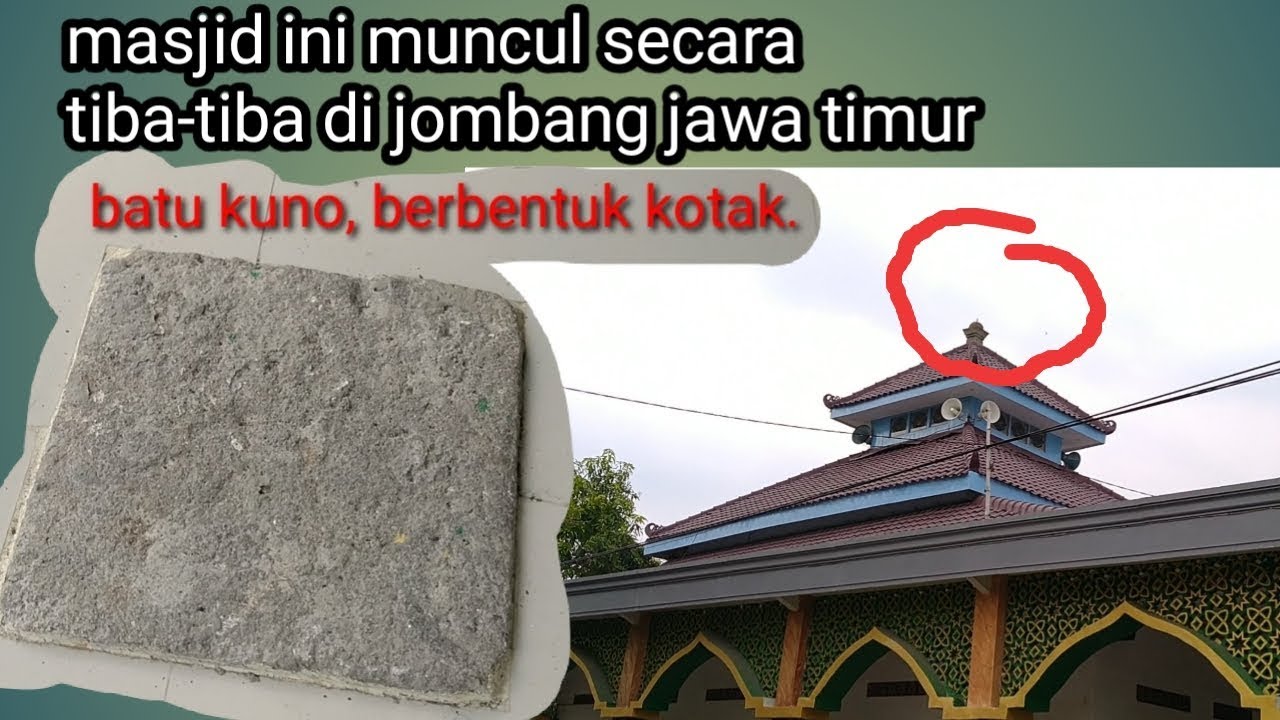 masjid tiban muncul secara mengejutkan di jombang | desa karang kejambon