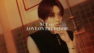 NCT 127 'Love On The Floor' but the hidden vocals are louder