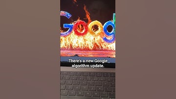 There’s a new Google algorithm update…