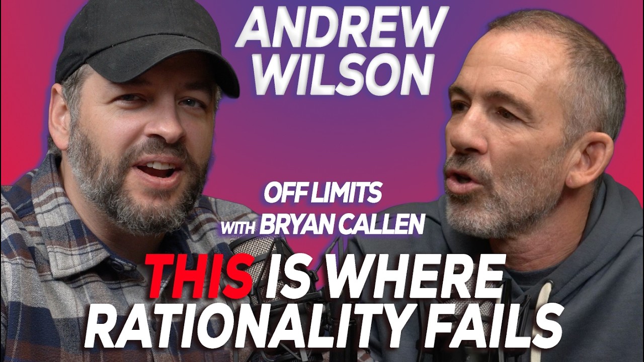 ANDREW WILSON - What Happens to Morality When You Remove God? - OFF LIMITS W/ BRYAN CALLEN