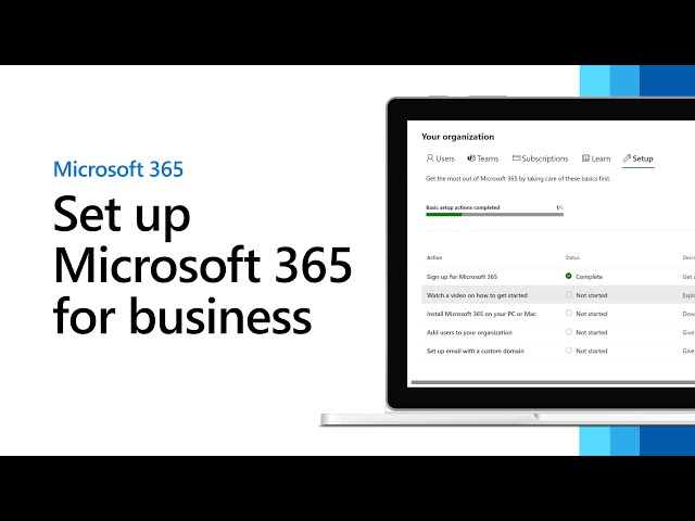 Set up Microsoft 365 for business class=