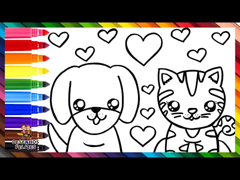 Desenhar e Colorir um Cachorro Fofo e um Gato 🐶❤️🐱🌈 Desenhos para Crianças