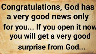 🌈Congratulations, God has a very good news only for you... | New God message...