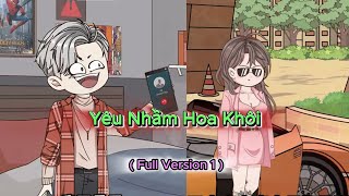 ( Full Version 1) | Quen Qua Mạng Yêu Nhầm Hoa Khôi | kay review