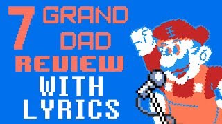 7 Grand Dad Review With Lyrics - Musical Reviews