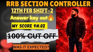 RRB SECTION CONTROLLER ANSWER KEY ? MY SCORE?