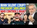 Iran Silent Coup? IRGC Sidelines President - Who Really Controls Iran Now? | Kinjal