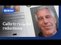 Epstein files: Democrats accuse DOJ of a cover-up, call for unredacted documents | ABC NEWS