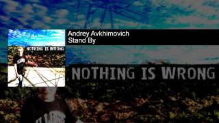 Andrey Avkhimovich - Stand By