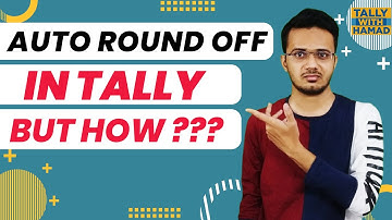 Auto Round Off In Tally ERP 9 | Automatic Rounding Off In Invoice | Tally ERP 9 Auto Round Off