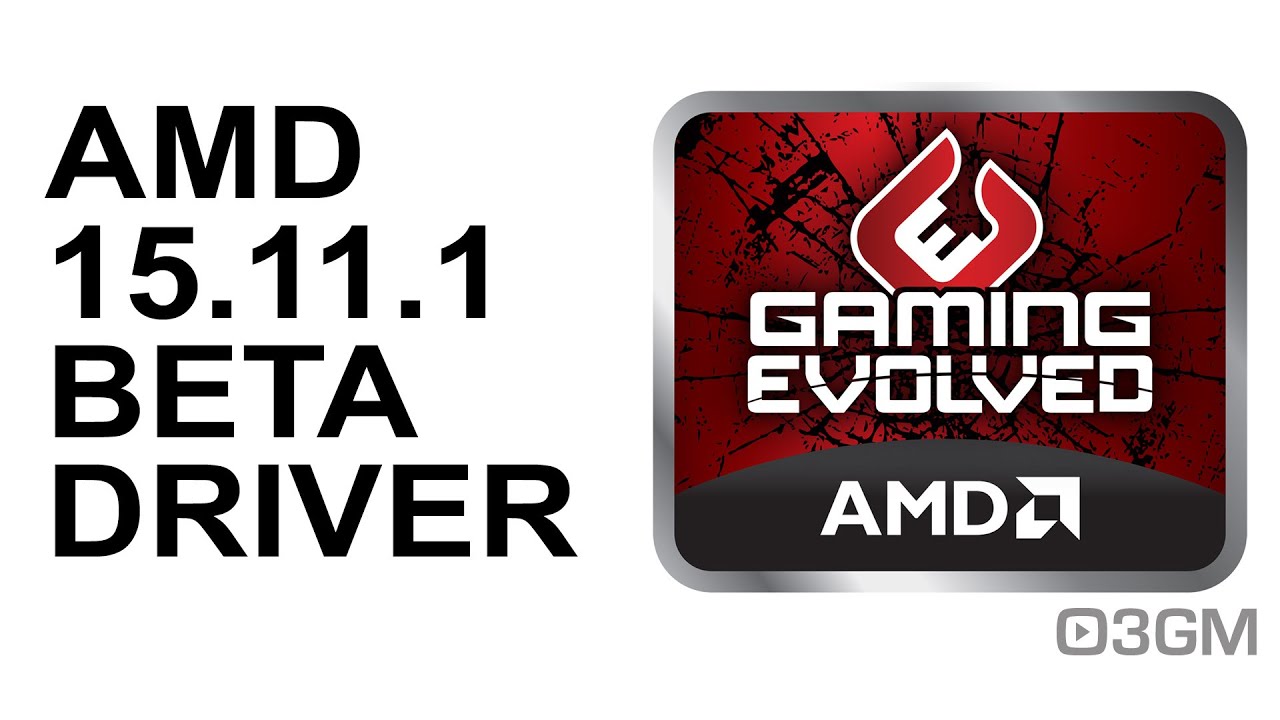 #11 - Press Release: AMD 15.11.1 Beta Driver
