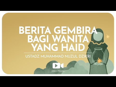 BERITA GEMBIRA BAGI WANITA YANG HAID  (1 menitan)