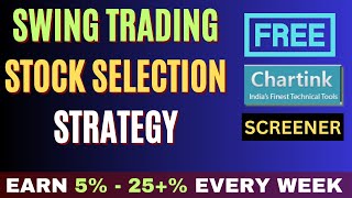 Swing Trading Stock Selection Strategy swingtrade swingtrader strategy
