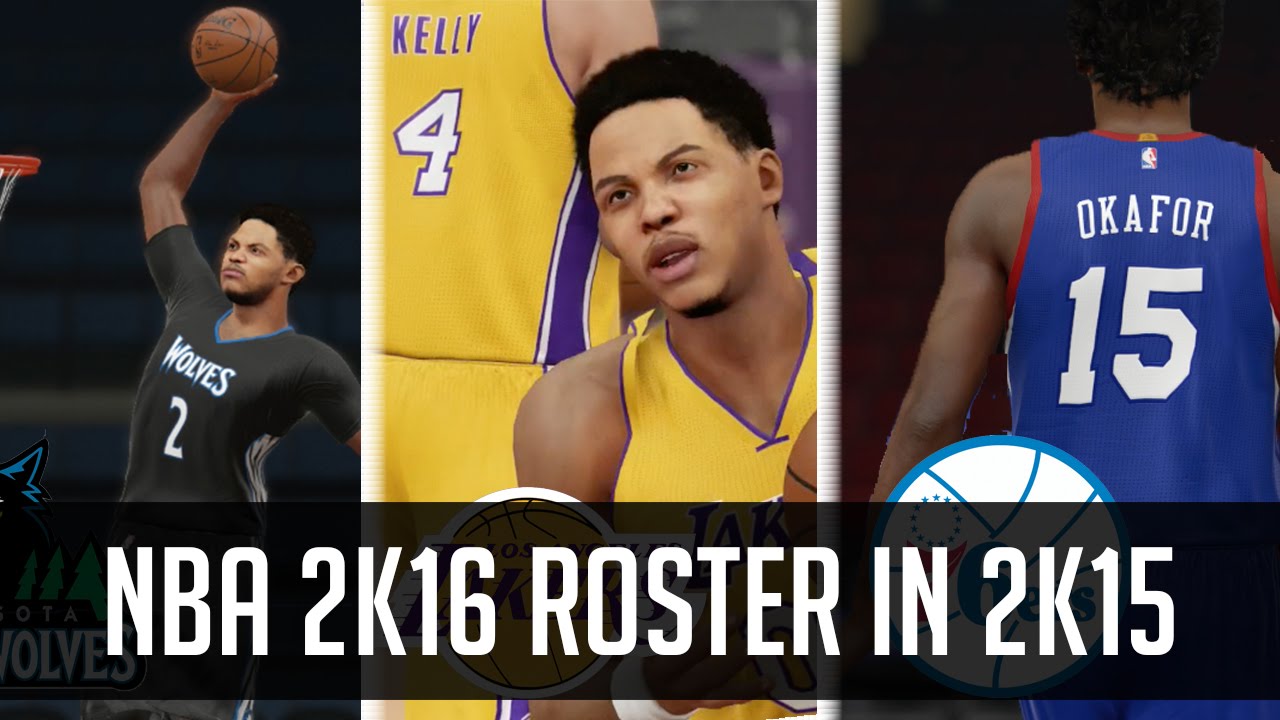 Nba2k16 Create Roster How To Get The NBA 2k16 Roster in NBA 2k15! - YouTube