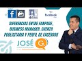 Diferencias entre fanpage, cuenta publicitaria, Business Manager y perfil de Facebook. ¿Es lo mismo?