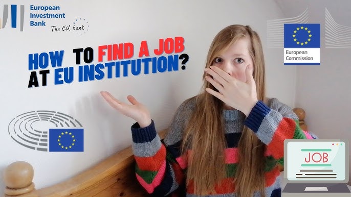 Find Jobs At European Institutions A 2024