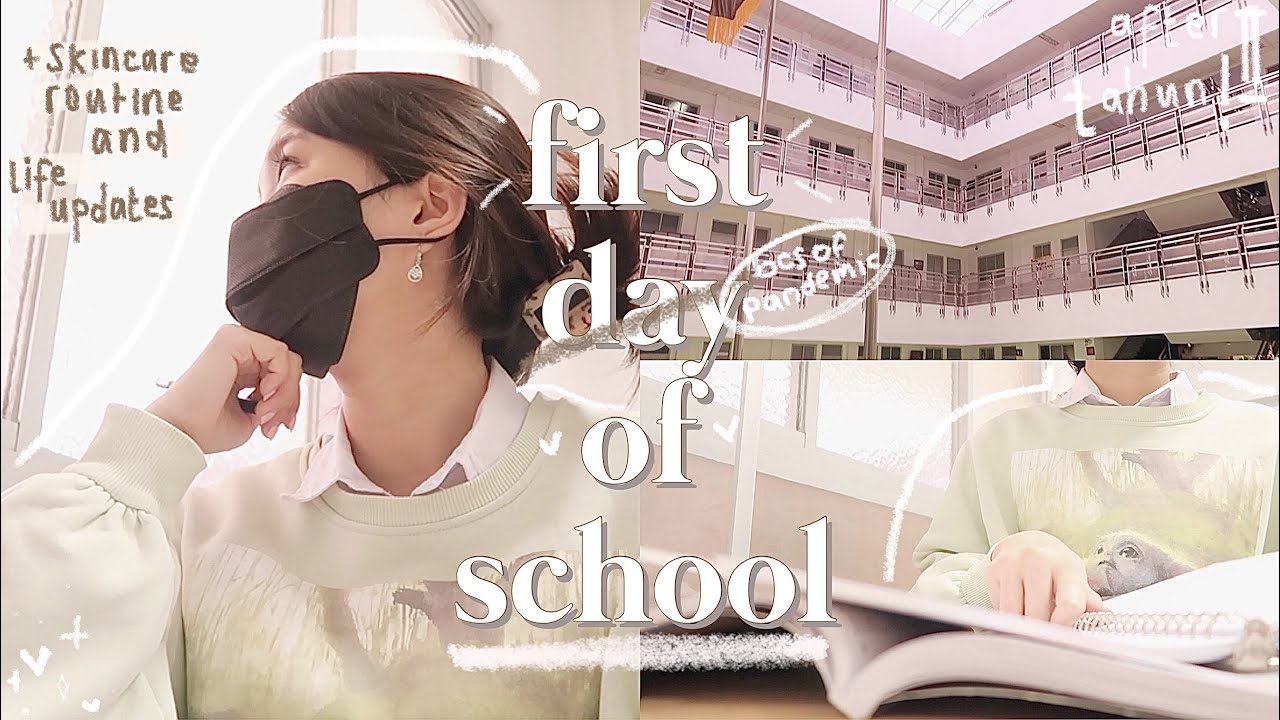 my first day of school during the pandemic + life updates ! ♡ - YouTube