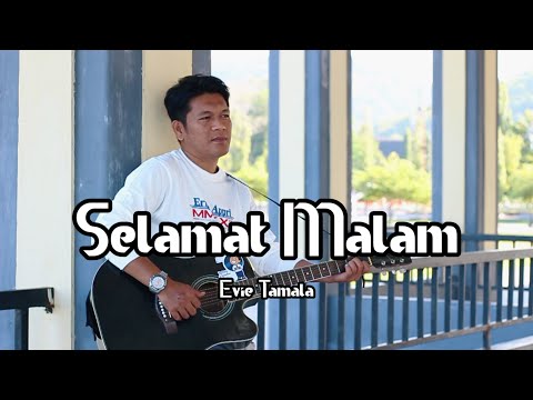 Slow pop _SELAMAT MALAM _ By Evie tamala - Cover zanca