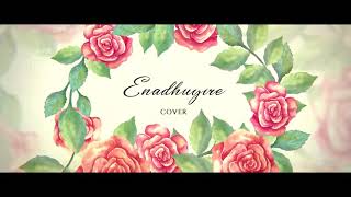 shivangi's mesmerizing voice | enadhuyire ❤️ | Vikram thrisha love song | LocalSlang