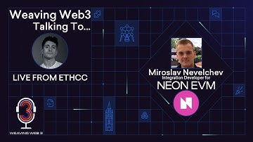 Exploring NEON EVM: The Best of Solana & Ethereum | ETHCC Exclusive
