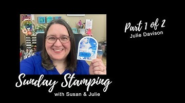 Sunday Stamping Ep 193: Stampin