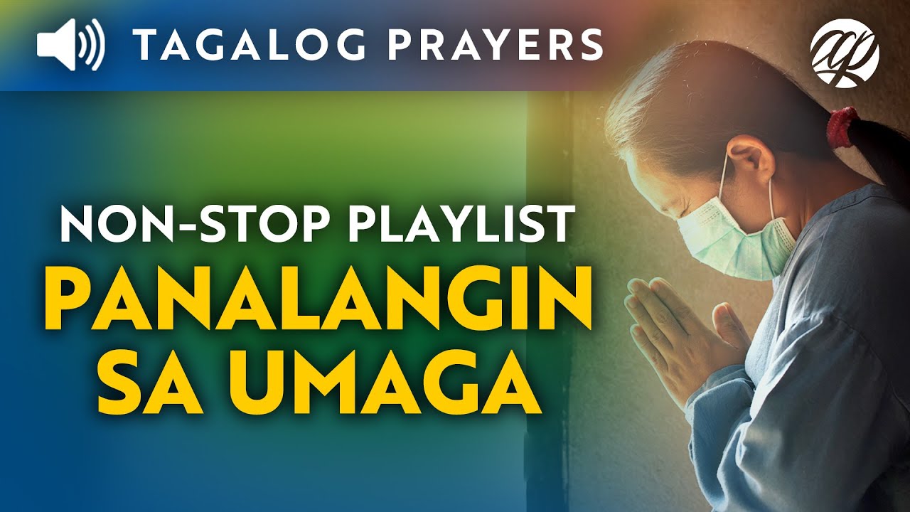Panalangin Sa Umaga Pagkagising Morning Prayer Tagalog Dasal - Mobile