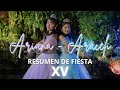 ARIANA ARACELI Resumen De Fiesta XV Años ARIANA ARACELI Resumen De Fiesta XV Años