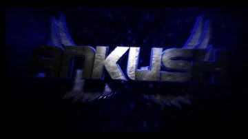 MY NEW LOGO INTRO LIKE ANKUSH