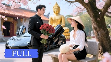 gái nghèo lên chùa cầu duyên, ai ngờ phật chứng cho anh tổng tài lạnh lùng hào môn nghìn tỷ