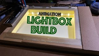 Animation LightBox Build for tracing / animating / drawing