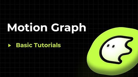 Blurrr丨Easy Guide to Motion Graph