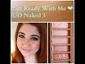 Get ready with me  naked 3