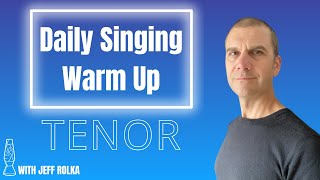 Daily Singing Warm Up Tenor Range