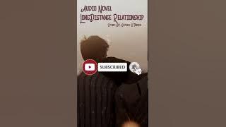 Long Distance Relationship | Audio Novel | Gatsby Stories