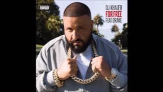 DJ Khaled ft  Drake - For Free (Original  Audio) HQ