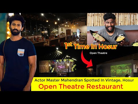 Vintage restaurant | Actor Master mahendran Shooting Spot | Open Theatre Restaurant in Hosur
