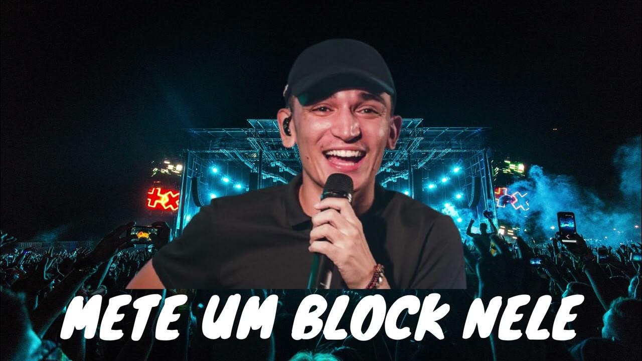 METE UM BLOCK NELE JOÃO GOMES YouTube METE UM BLOCK NELE JOÃO GOMES YouTube