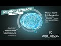 Neurofeedback Therapy for Addiction in Malibu and Los Angeles