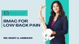 Bone Marrow Aspirate Concentrate (BMAC) For Low Back Pain 