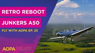 Fly with AOPA Ep. 25: New Carbon Cub, Vintage Junkers A50, Sun ‘n Fun night airshow