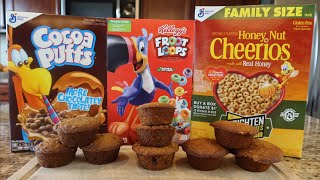 Cereal Muffins 3 Types - Fruit Loops, Cocoa Puffs, And Cheerios Back To Basics