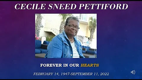 Cecile Sneed Pettiford~Foreve...  in Our Hearts