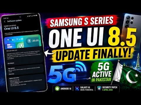Finally! One UI 8.5 Update Released for Samsung S Series 🔥