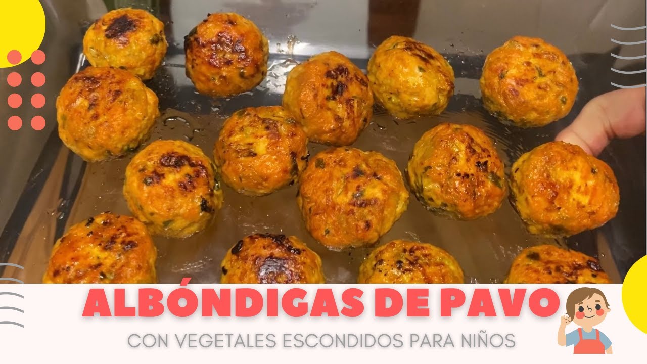 Albóndigas de Pavo con VEGETALES ESCONDIDOS 😉👌 YouTube