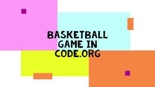 Basketball Game in Code org