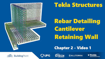 Tekla Structures - Chapter 2, Video 1 - Cantilever Retaining Walls