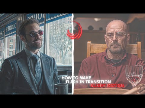 HOW TO MAKE FLASH  TRANSITION | FLASH IN/OUT TRANSITIONS TUTORIAL IN ALIGHT MOTION