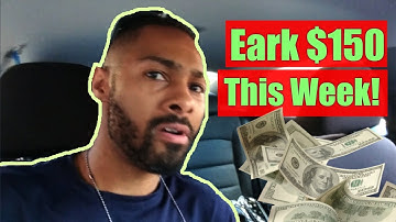 How To Make An Easy $150 This Week!!