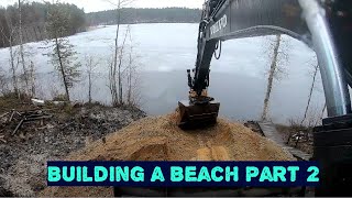 Building a Beach on a Hill Part 2