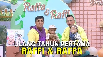 Perayaan Ulang Tahun Pertama RAFFI & RAFFA, Si Kembar Anak Almh. Mpok Alpa | FYP (07/10/25) Part 3